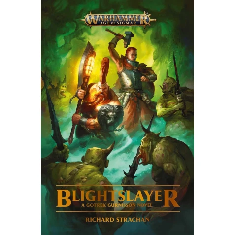 Gotrek Gurnisson: Blightslayer