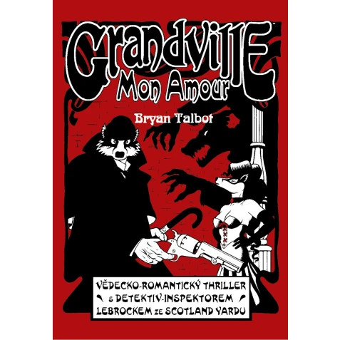 Grandville 2: Mon Amour