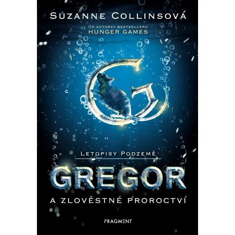 Gregor a zlověstné proroctví