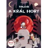 Hilda a král hory