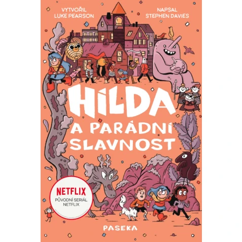 Hilda a parádní slavnost