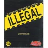 Illegal