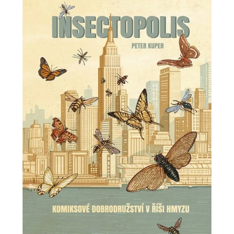 Insectopolis - Komiksové dobrodružství v říši hmyzu