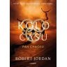 Kolo času 6: Pán chaosu