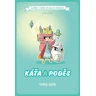 Komiks, v němž jsi malou hrdinkou: Káťa a poděs - Velký útěk