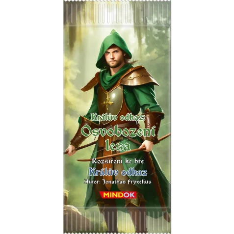 Králův odkaz: Osvobození lesa