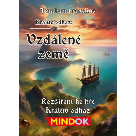 Králův odkaz: Vzdálené země