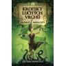 Kroniky Lučných vrchů 2 - Provazy Minulosti