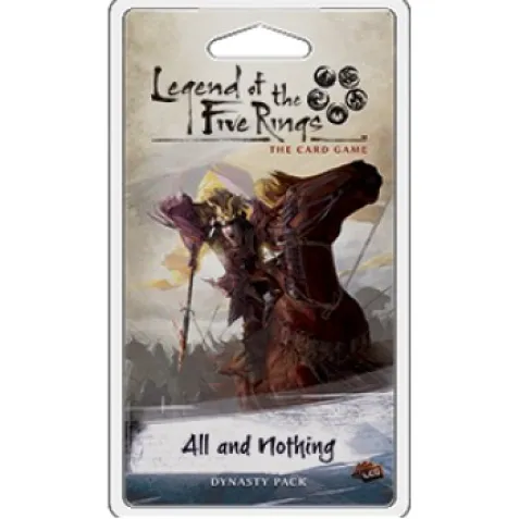 Legend of the Five Rings LCG: All and Nothing