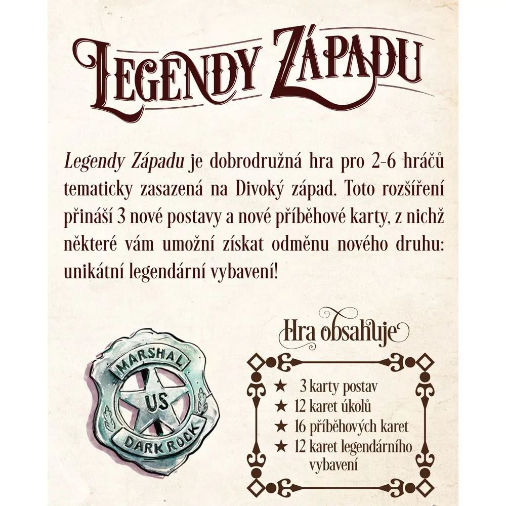 Legendy Západu + 2 rozšíření