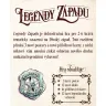Legendy Západu + 2 rozšíření
