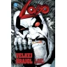 Lobo: Velkej brajgl a další příběhy