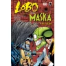 Lobo versus Maska