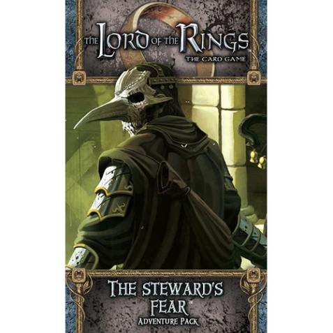 Lord of the Rings LCG: The Steward's Fear