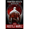 Mega hustej nářez