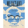 Mijazaki a jeho svět