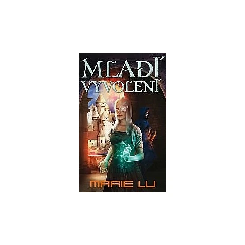Mladí vyvolení