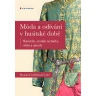 Móda a odívání v husitské době