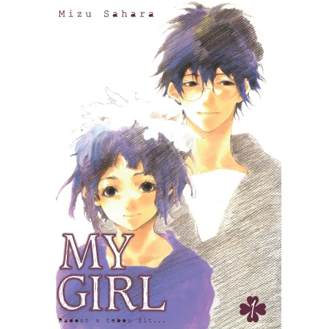 My girl: Radost s tebou žít 1
