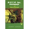 M.Y.T.H. Inc. nastupuje aneb Mýtus trochu jinak