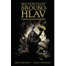 Neuvěřitelný Šroubohlav a další pozoruhodnosti