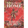 Never Going Home RPG - Bones in the Dust