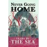 Never Going Home RPG - Tears in the Sea