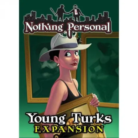 Nothing Personal: Young Turks Expansion