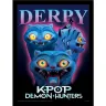KPop Demon Hunters Poster - Derpy