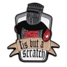 Monty Python Pin - Tis but a scratch