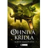 Ohnivá křídla – Skryté království