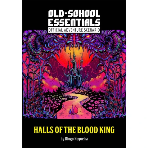 Old-School Essentials: Halls of the Blood King