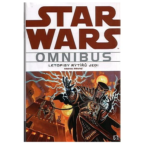 Omnibus: Star Wars - Letopisy rytířů Jedi 1