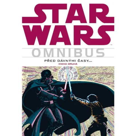 Omnibus: Star Wars - Před dávnými časy... - kniha druhá