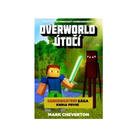Overworld útočí