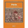 Pavia: Climax of the Italian Wars