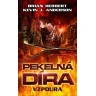 Pekelná díra - Vzpoura