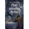 Pláč němého boha - 2. svazek