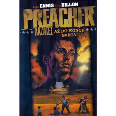 Preacher Kazatel 2 - Až do konce světa