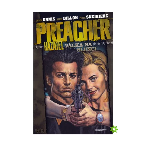Preacher Kazatel 6 - Válka na slunci