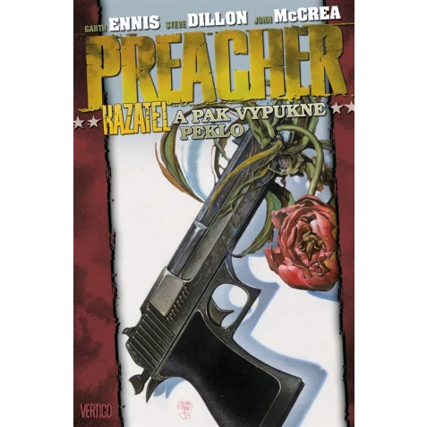 Preacher Kazatel 8 - A pak vypukne peklo