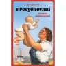 Prevychovaní - Román budúcnosti