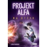 Projekt Alfa: Na útěku
