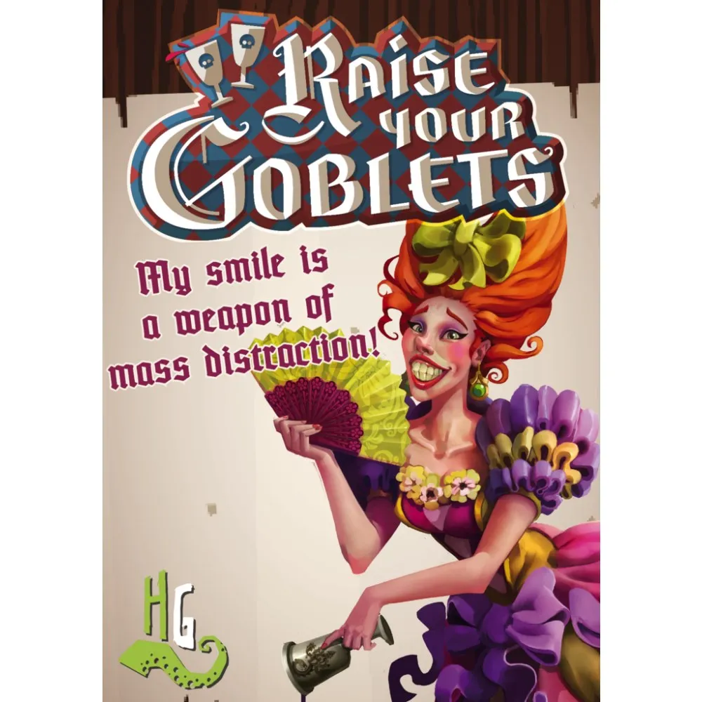 Raise your Goblets