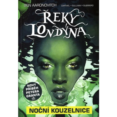Řeky Londýna: Noční kouzelnice