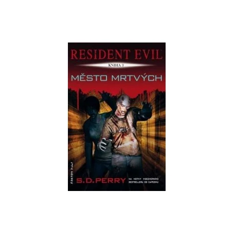 Resident Evil: Město mrtvých