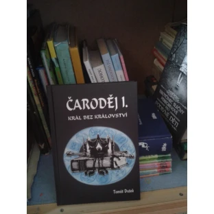 Čaroděj I. Král bez království