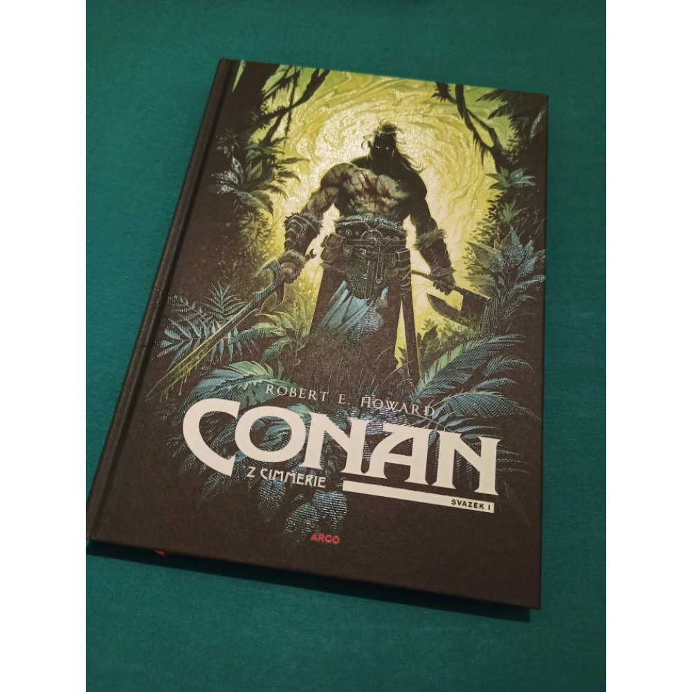 Conan z Cimmerie - Svazek 1.