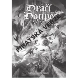 Dračí Doupě II - pirátská verze