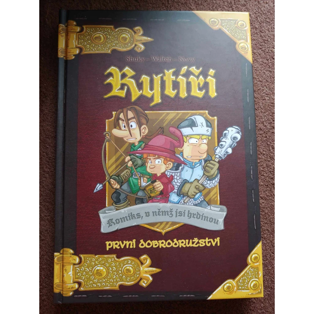 Komiks, v němž jsi hrdinou: Rytíři 1 - První dobrodružství